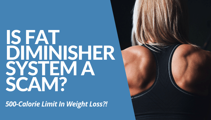 Is Fat Diminisher System A Scam? Learn Wesley Virgin Shady Tactics & Fool Everyone In Weight Loss Using Ridiculous Methods For Money. Read Here Before Joining.