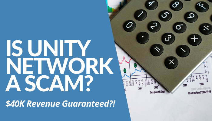 Is Unity Network A Scam? Read My Comprehensive Review About The Philippine-Based MLM Luring People To Recruit In Exchange For Commissions, Promising $40K ROI.
