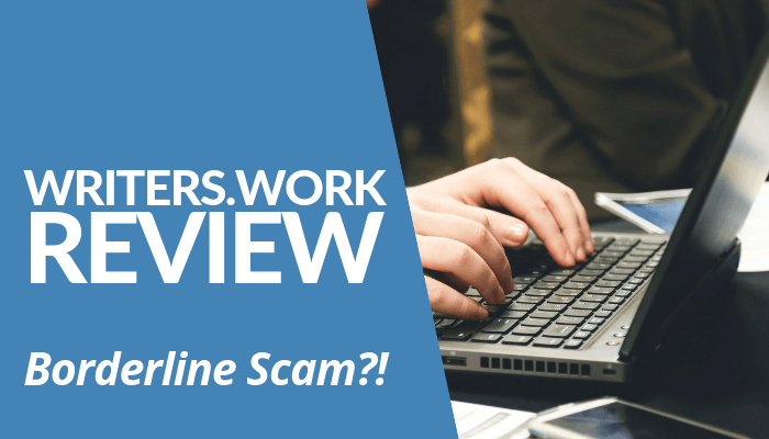 In My Writers.Work Review, Most Bloggers Find This Bolderline Scam. Company Employs False Advertisements Luring Writers & Sign-Up For $49. Click To Read More.